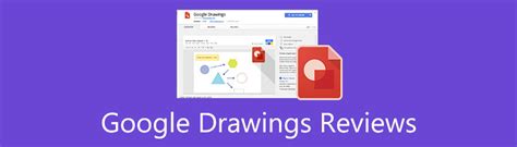 Google Drawings: A Full Guide and Program Reviews 2022