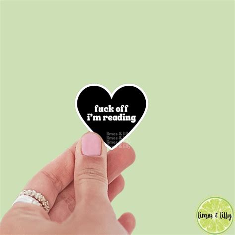 Fuck Off Im Reading Black Heart Sticker Kindle Stickers Bookish