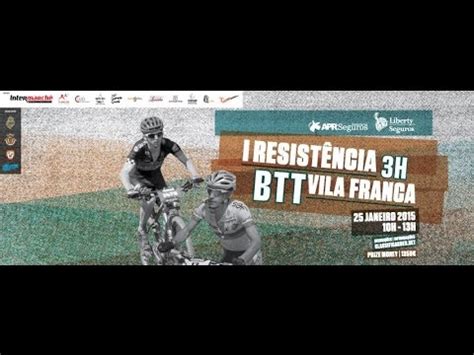 I RESISTÊNCIA 3H BTT VILA FRANCA 2015 YouTube