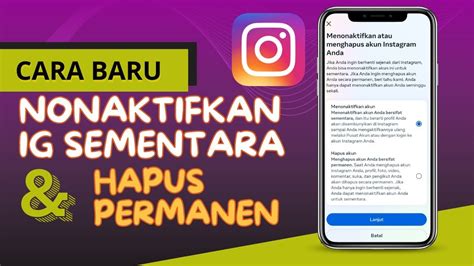 CARA TERBARU NONAKTIFKAN AKUN IG SEMENTARA HAPUS AKUN PERMANEN YouTube