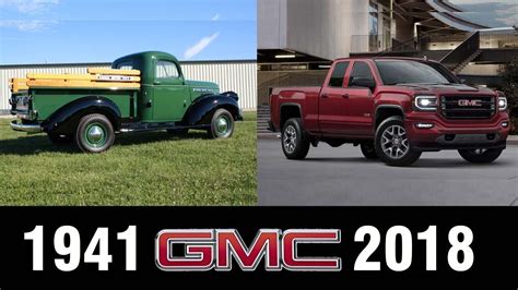 Gmc Pickup Evolution 1941 2018 The Evolution Of Gmc Youtube