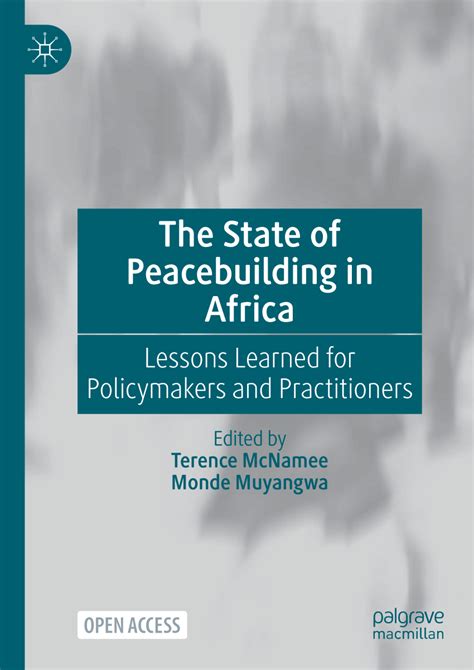 Pdf The State Of Peacebuilding In Africa Lessons Learned For Policymakers And Practitioners