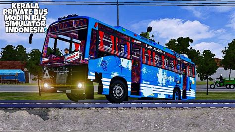 Kerala Private Bus Mod In Bus Simulator Indonesia Bussid Bus Mod