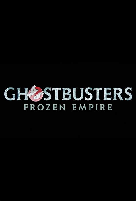 Ghostbusters Frozen Empire 2024