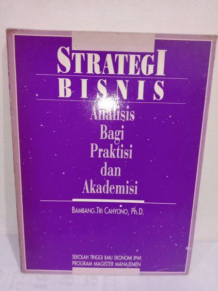 Jual Buku Original Strategi Bisnis Analisis Bagi Praktisi Dan Akademisi