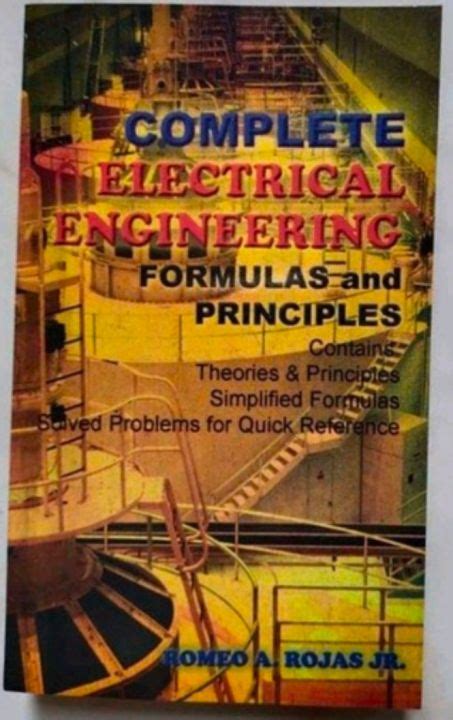 Complete Electrical Engineering Formulas And Principles By Rojas