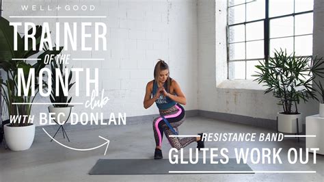 Resistance Band Glute Workout 🍑 Trainer Of The Month Club Well Good