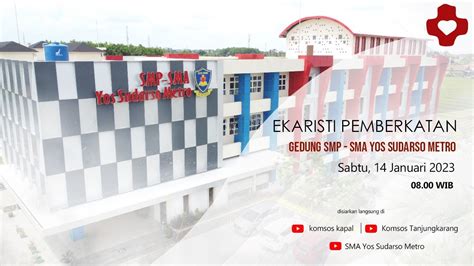 Perayaan Ekaristi Pemberkatan Gedung Smp Sma Yos Sudarso Metro Youtube