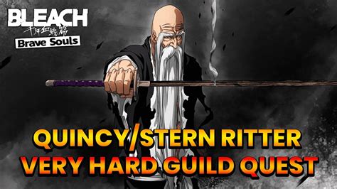 The Strongest Shinigami In Very Hard Guild Quest Quincy Stern Ritter