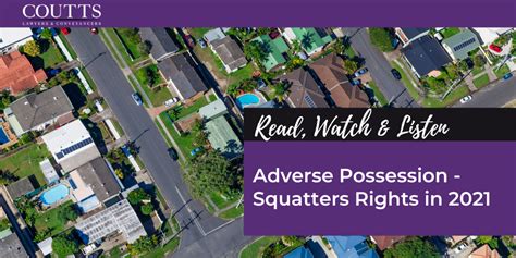 Adverse Possession Squatters Rights In 2021 Coutts Lawyers And Conveyancers