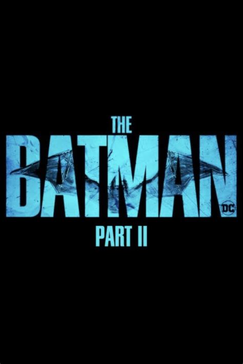 The Caped Crusader Creates The Perfect Blueprint The Batman Part Ii And