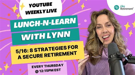 8 Strategies For A More Secure Retirement Her Retirement Youtube