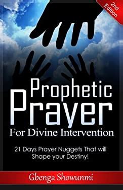 Prophetic Prayer For Divine Intervention 21 Days Prayer Nuggets That