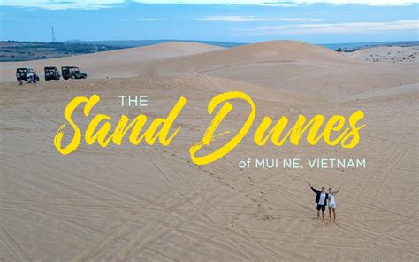 Mui Ne Sand Dunes Vietnam: Review & Tips | Just Globetrotting