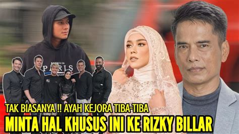 LESTI MENANGIS TIBA2 AYAH KEJORA MINTA HAL KHUSUS INI KE RIZKY BILLAR