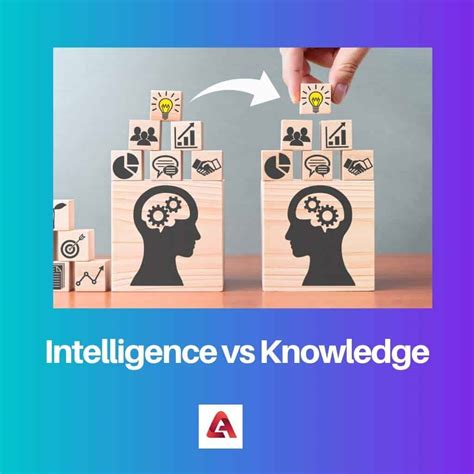 Intelligence Vs Knowledge Difference And Comparison