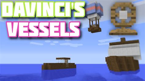 Minecraft Davincis Vessels 116 5 Telegraph