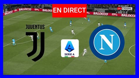 In Diretta Juventus Napoli Serie A 2024 25 Streaming Partita