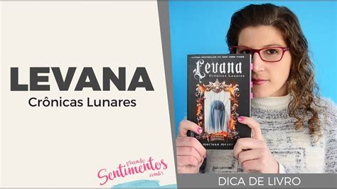 Levana Cr Nicas Lunares Marissa Meyer Dica De Livro Youtube