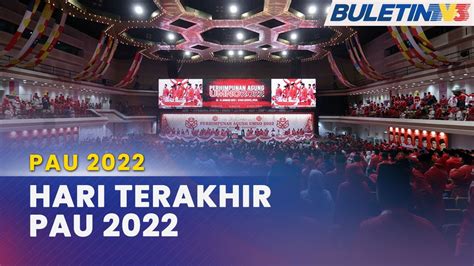 PAU 2022 Keputusan Jawatan Utama UMNO Dipertandingkan Diputuskan Hari