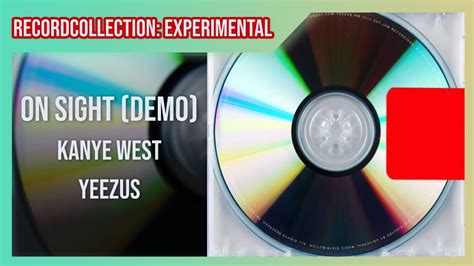 Kanye West On Sight Demo Hq Audio Youtube