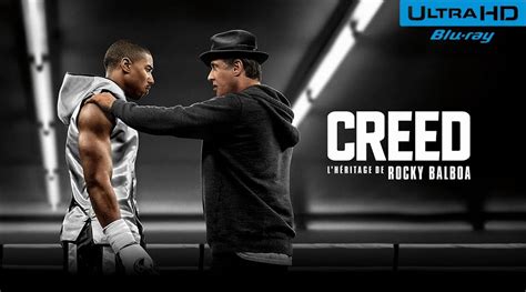 Creed L héritage de Rocky Balboa Ça cogne en Blu ray 4K Ultra HD