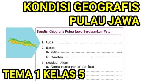 Kondisi Geografis Pulau Jawa Berdasarkan Peta Materi Kelas Sd Tema