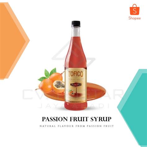 Jual Syrup Passion Fruit Tofico Sirup Syrop Sirop Passion Fruit