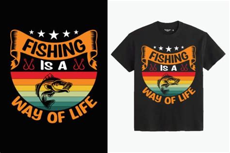 Fishing Is A Way Of Life T Shirt Design Graphic By Texpert Creative