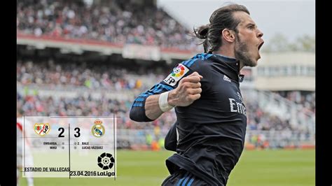 Rayo Vallecano 2 3 Real Madrid La Liga 201516 Matchday 35 Youtube