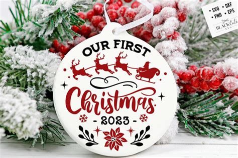 Our First Christmas Round Ornament Svg First 3014749