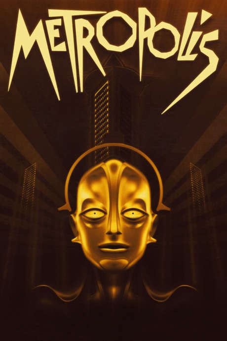 ‎metropolis 1927 Directed By Fritz Lang • Reviews Film Cast