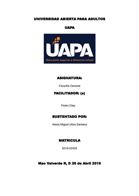 Tarea Filosofia General Universidad Abierta Para Adultos Uapa