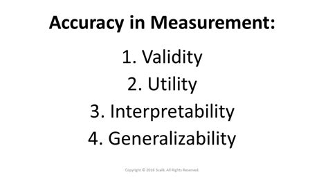 Accuracy in Measurement Means The Utility And Generalizability of ...