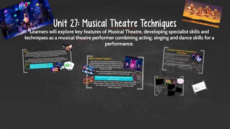 Unit 27: Musical Theatre Technique by Shanice Birchall on Prezi