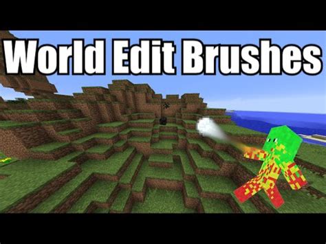 The Basics of using WorldEdit Brushes for Minecraft | Doovi