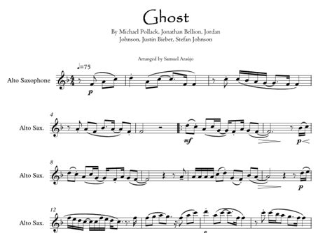 Ghost Arr Samuel Araújo Sheet Music Justin Bieber Alto Sax Solo