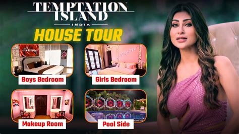 Temptation Island India House Tour Mouni Roy Karan Kundrra Elvish