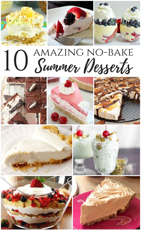 10 Amazing No Bake Summer Desserts No Heat Or Oven Required