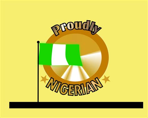 Proudly Nigerian Logo - Art, Graphics & Video - Nigeria