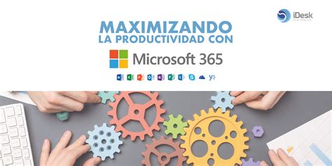 Maximizando La Productividad Con Microsoft