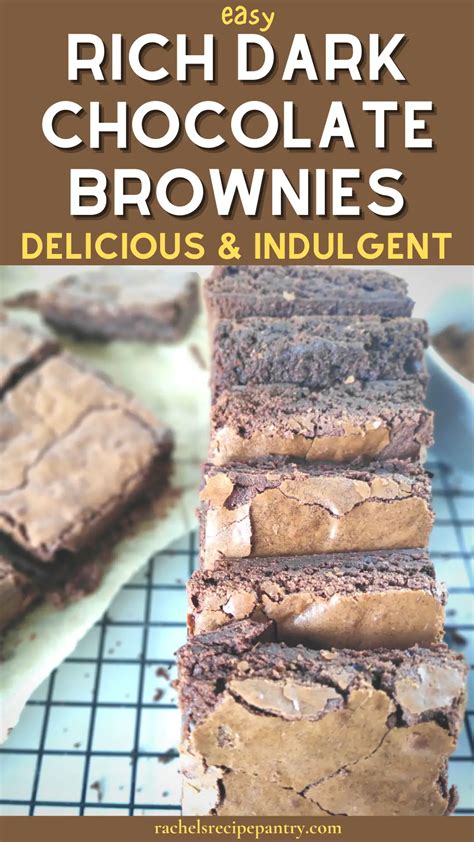 The Best Dark And Indulgent Brownies - Rachel's Recipe Pantry