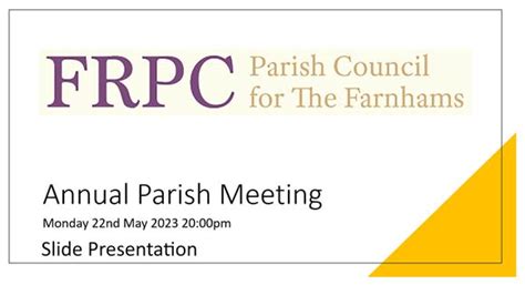 Annual Parish Meeting Farnham Royal Parish Council