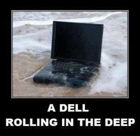 A Dell Rolling in the Deep