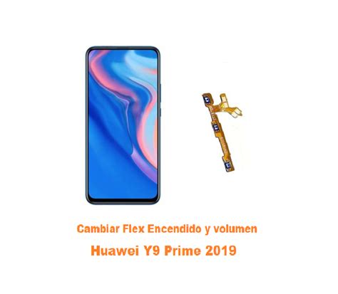 Cambiar Flex Encendido Y Volumen Huawei Y9 Prime 2019