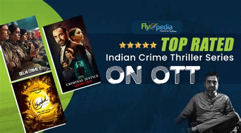 Top Rated Indian Crime Thriller Series On Ott