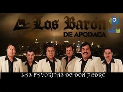 Favoritas De Los Baron De Apodaca Exitos Inmortales YouTube