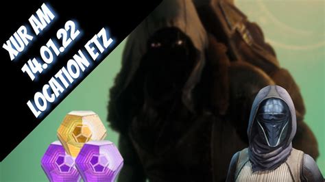 Xur Mit Geilen Boots Xur Am 14 01 22 Location ETZ YouTube