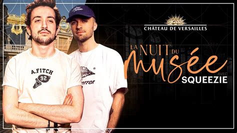 SEULS DANS LE CHÂTEAU DE VERSAILLES Nuit du Musée ft Squeezie