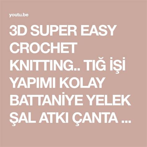 D Super Easy Crochet Knitting Ti Yapimi Kolay Battan Ye Yelek